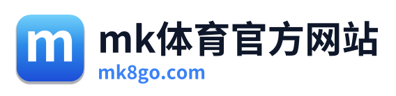mk体育官方网站 Logo